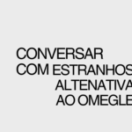 estranhos altenativa ao Omegle